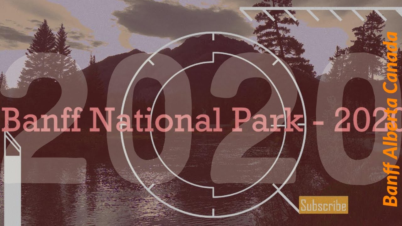 Banff National Park - Sounds of the train.