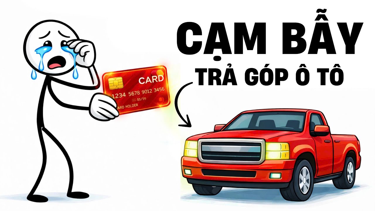 Cạm bẫy trả góp xe hơi mà chẳng ai nhắc cho bạn biết