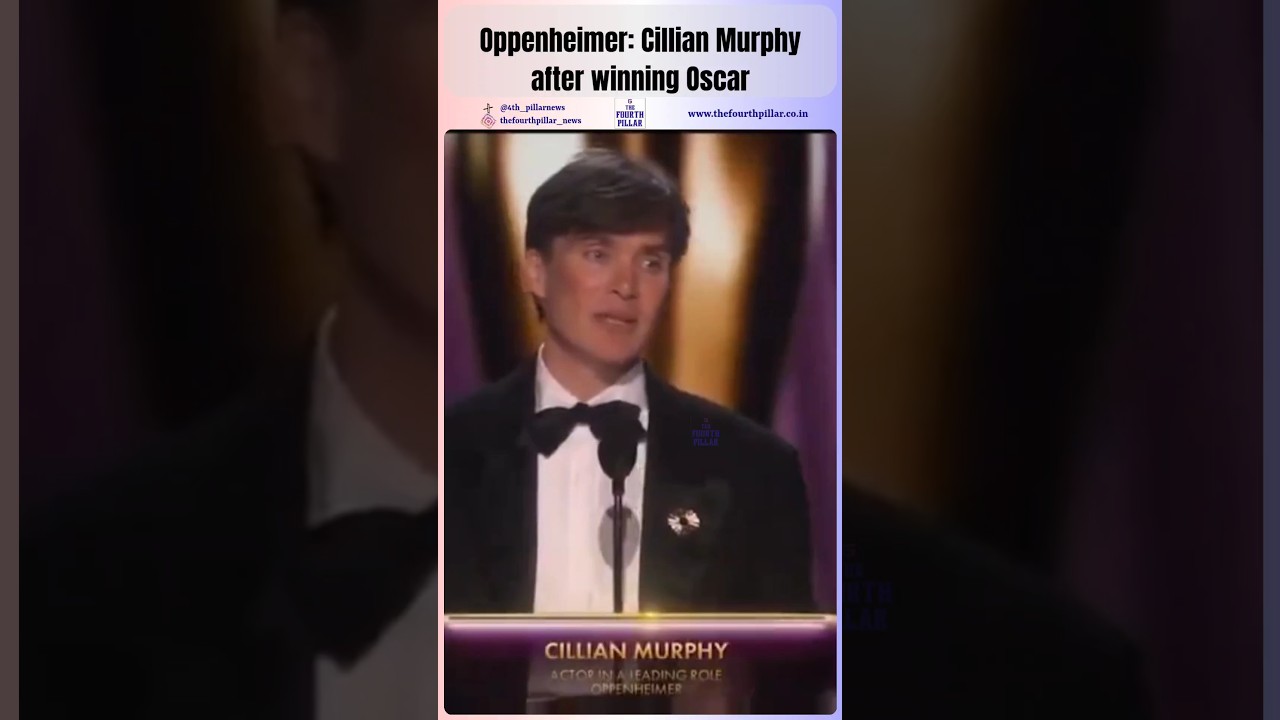 Oppenheimer: Cillian Murphy after winning Oscar#Watch #thefourthpillar #news #oppenheimer #oscar