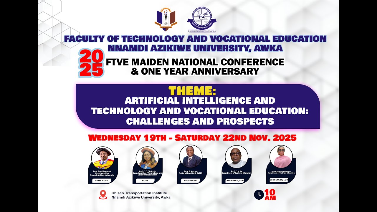 Maiden National Conference of the Faculty of Vocational and Technology Education