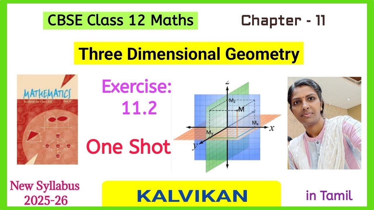Cbse Class 12 Chapter 11 Three Dimensional Geometry Exercise 11.2 One Shot in Tamil by Kalvikan 