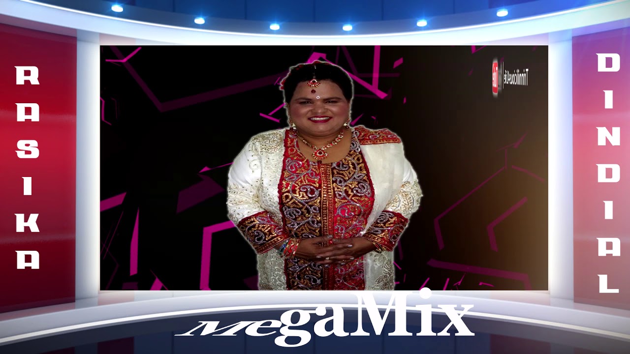 Rasika Dindial - MegaMix (((Chutney Music)))
