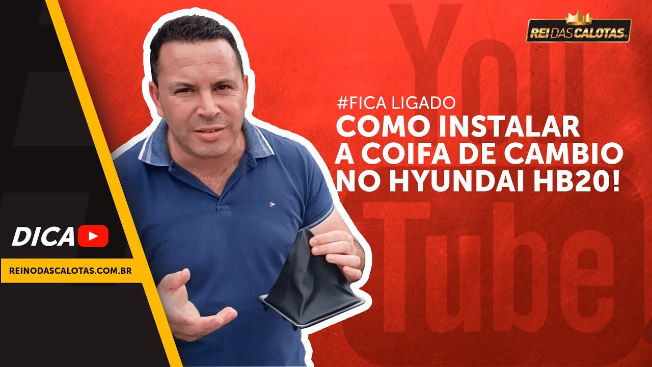 Como Instalar a Coifa de Cambio do Hyundai HB20 | Reino Das Calotas