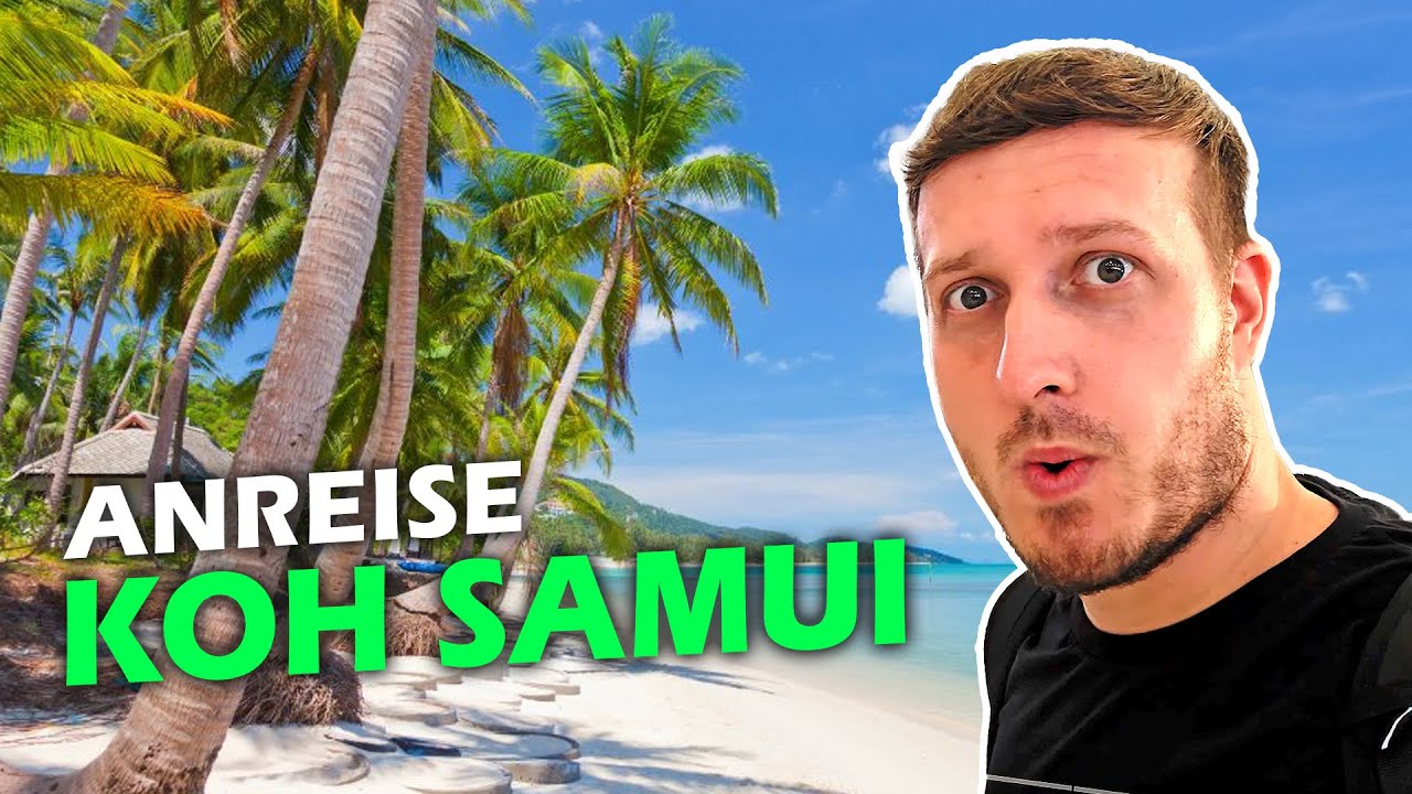 Anreise auf Koh Samui 🏯 Koh Samui | Thailand 🌏 Weltreise2024 - Tag 22 | Travel Vlog #23