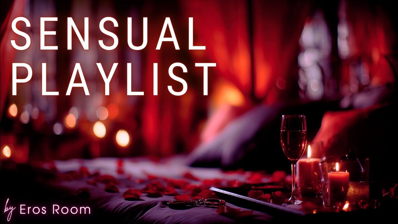 Sensual Romantic Playlist for Love 🔥 Intimate Lounge