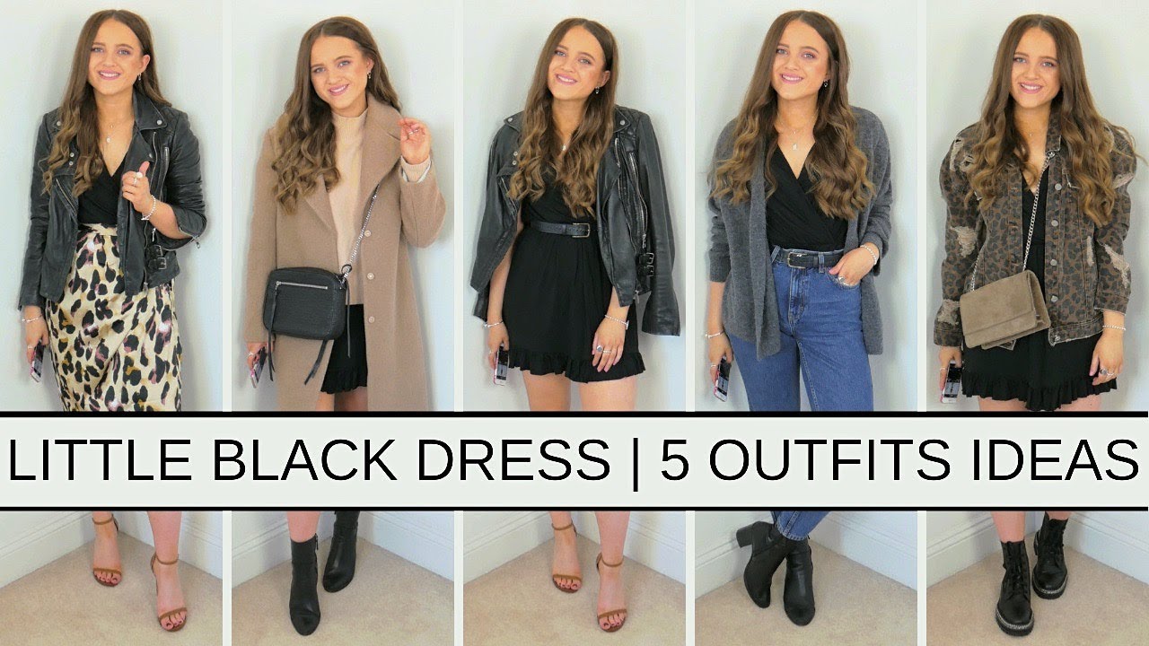 LITTLE BLACK DRESS LOOKBOOK 2019 | 5 New ways to wear dresses
