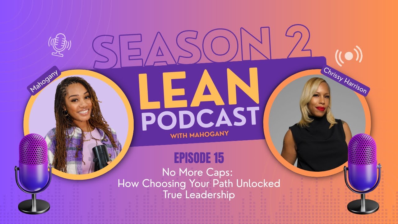 No More Caps: How Choosing Your Path Unlocked True Leadership