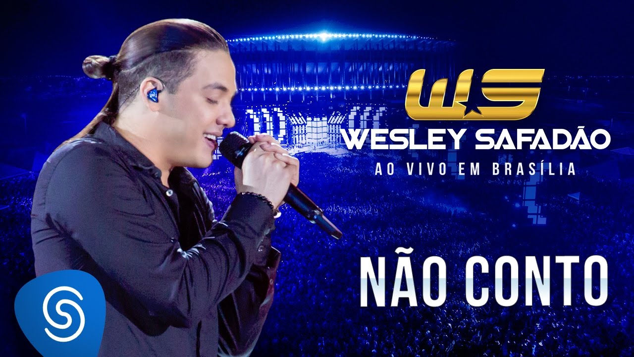 Wesley Safad&atilde;o - N&atilde;o Conto [DVD Ao Vivo em Bras&iacute;lia]