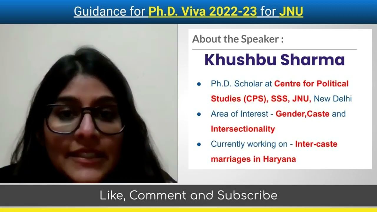 JNU PHD VIVA 2023: STRATEGY FOR JNU PHD VIVA. KHUSHBU SHARMA (PHD SCHOLAR,JNU)& VIKASH.