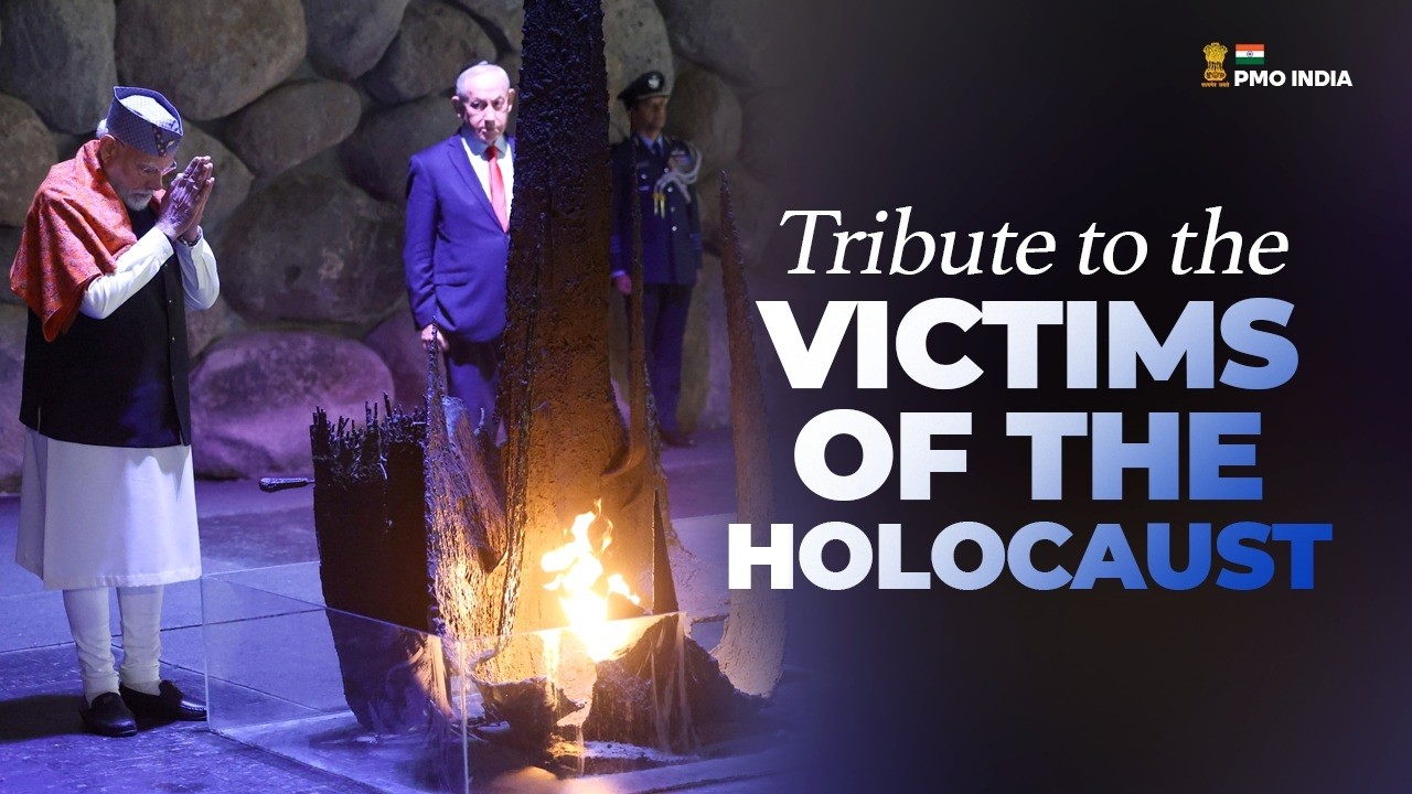 PM Modi honors Holocaust Victims at Yad Vashem in Israel