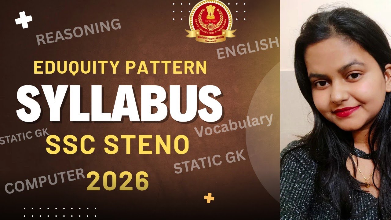 SYLLABUS SSC STENO 2026 || Detailed Syllabus || Eduquity Based Syllabus || Pratishtha