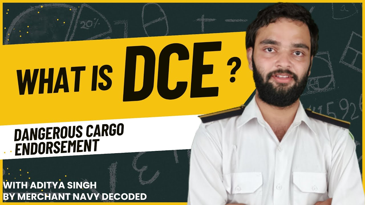 What is DCE? | How to apply for  Oil/Chemical/Tanker DCE? Dangerous Cargo Endorsement