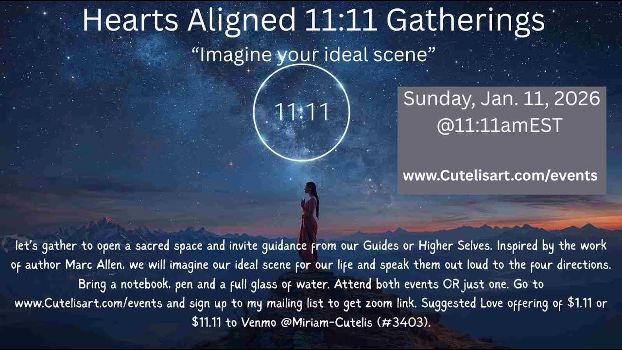 Imagine Your Ideal Scene- A 11:11 manifesting event inspired by Marc Allen, Cogno, & the Akasha
