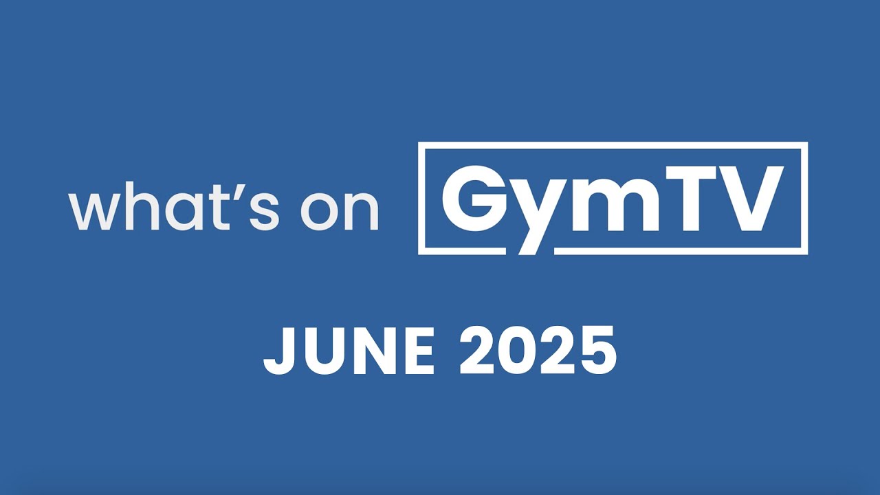 What's on GymTV - June 2025