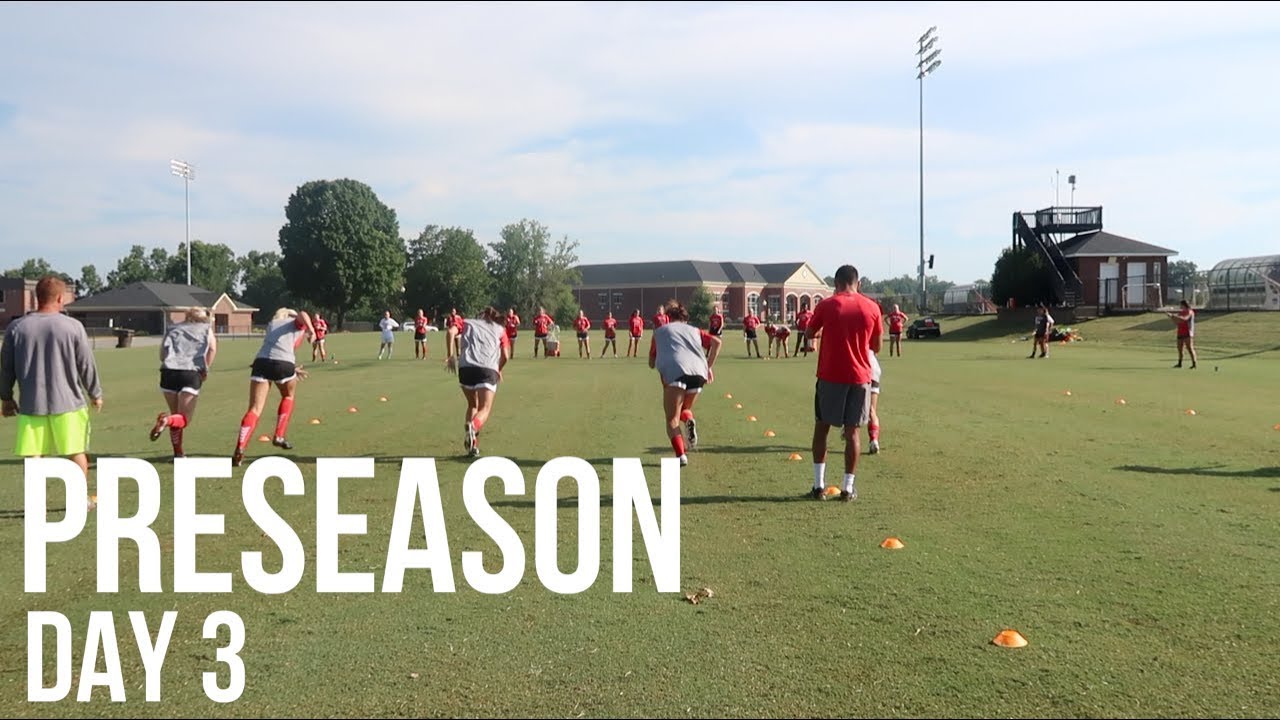 Inside Preseason - Division 1 Women's Soccer - Day 3!