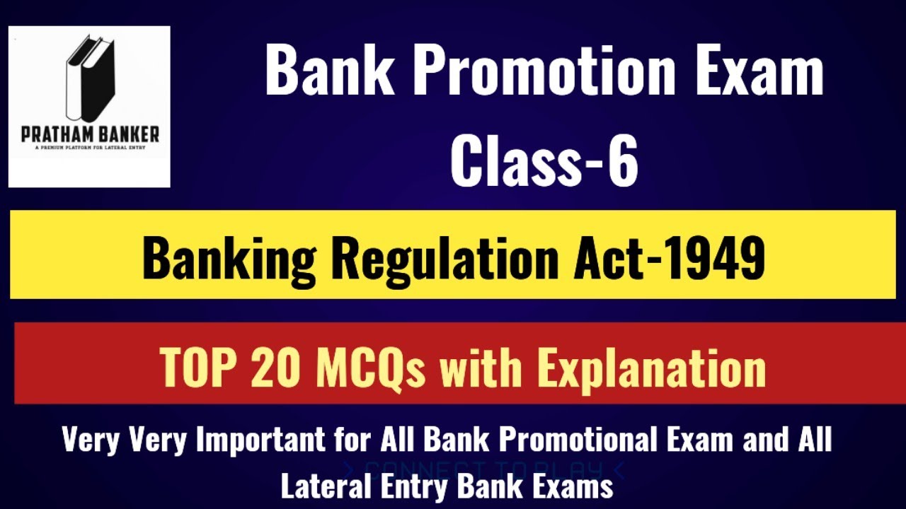 Bank Promotion Class-6 | BR ACT 1949 Top 20 MCQs | Important Questions on BR Act 1949