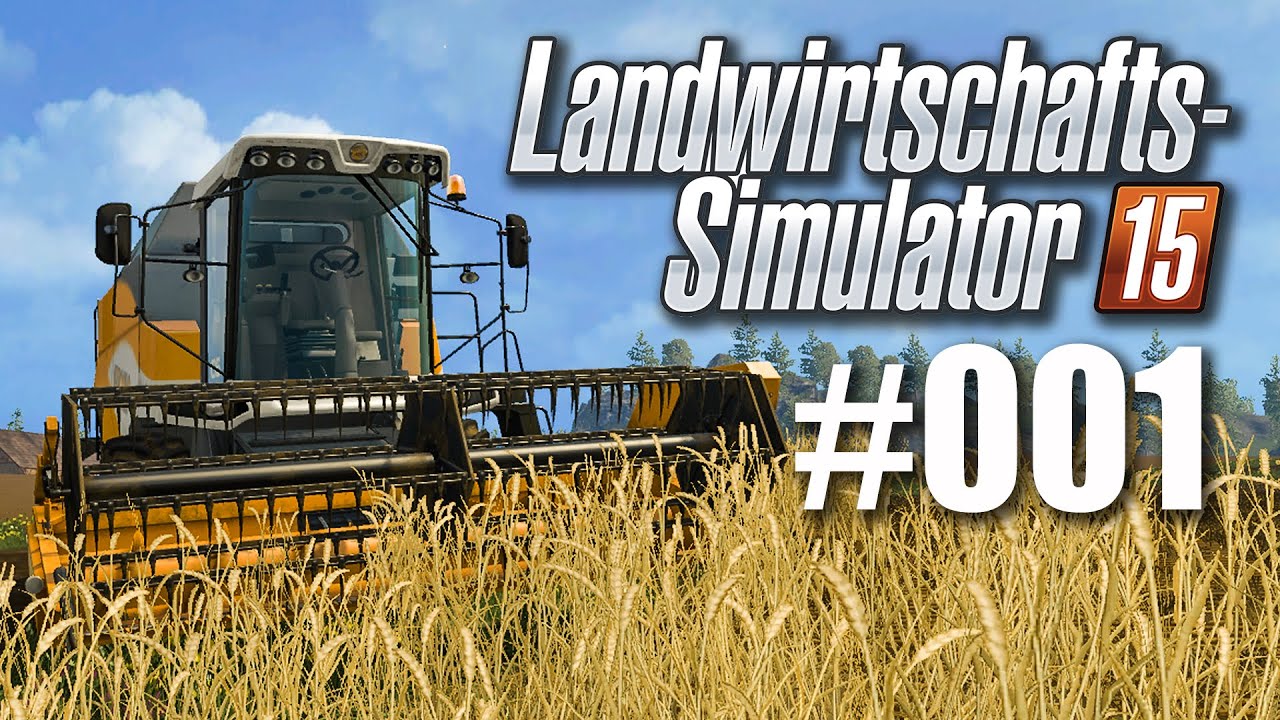 Landwirtschafts-Simulator 15 #001: Feld ernten und Community-Server?