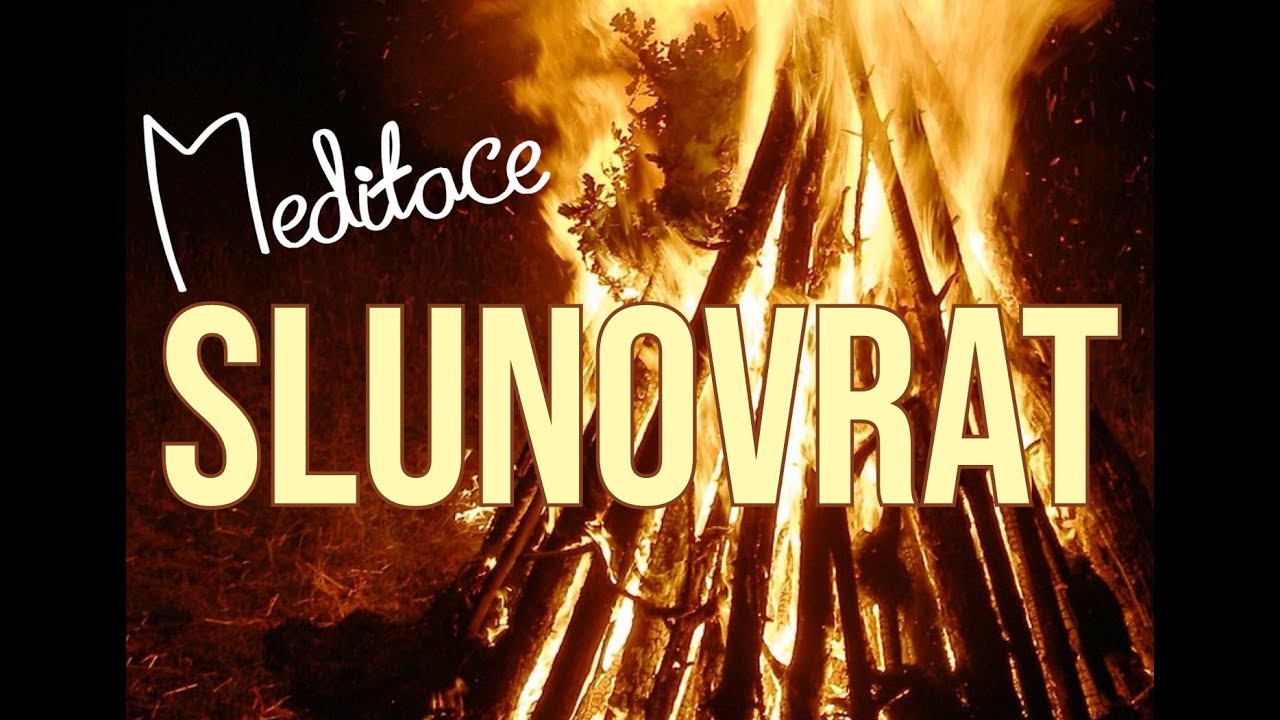 Meditace | Vizualizace | Slunovrat