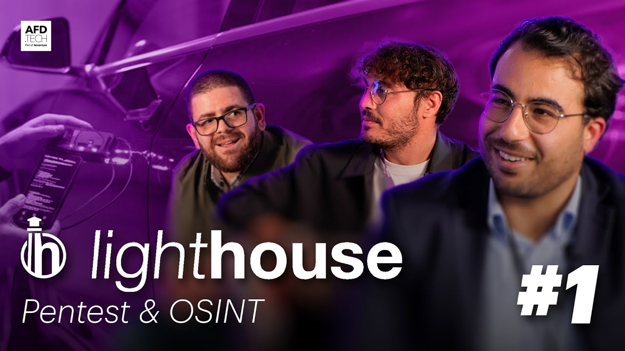 [LIGHTHOUSE] On parle Pentest et OSINT entre experts ! 💻🛡️🔍