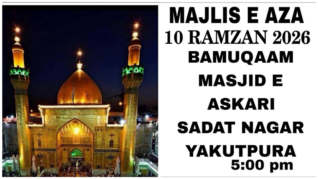 🔴 LIVE Majlis e Aza 10th Ramzan 2026 | Masjid e Askeri Sadat Nagar Yakutpura Hyd