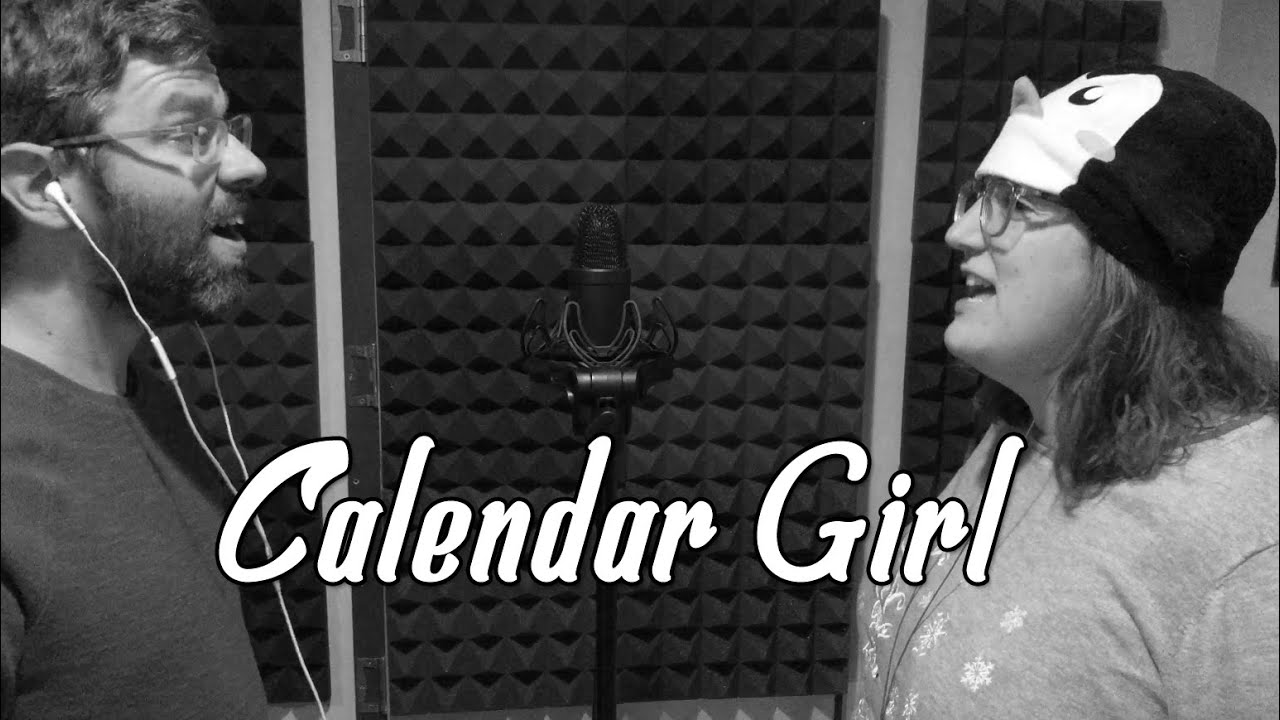 Karl & Jo - Calendar Girl (Neil Sedaka Cover)