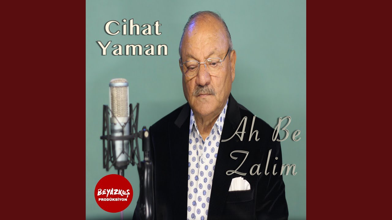 Ah Be Zalim