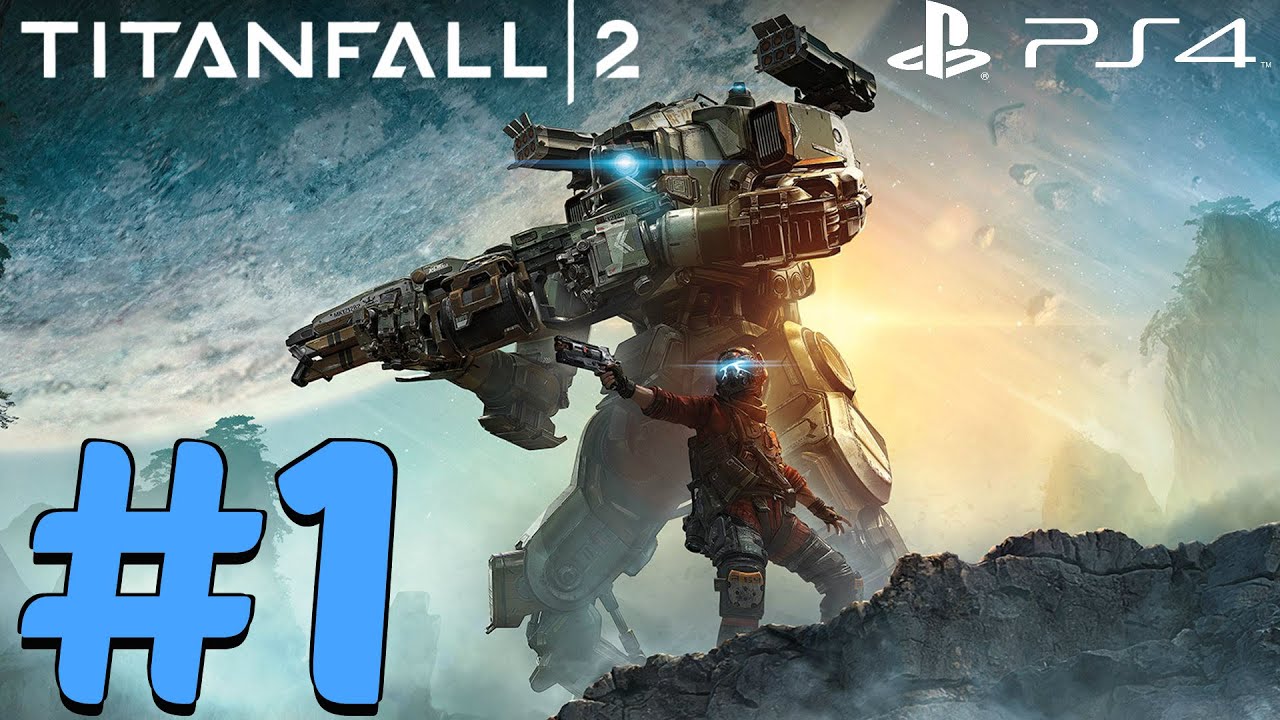 Titanfall 2 (PS4) - Gameplay Beta Walkthrough Part 1 - Multiplayer Matches [1080P 60FPS]