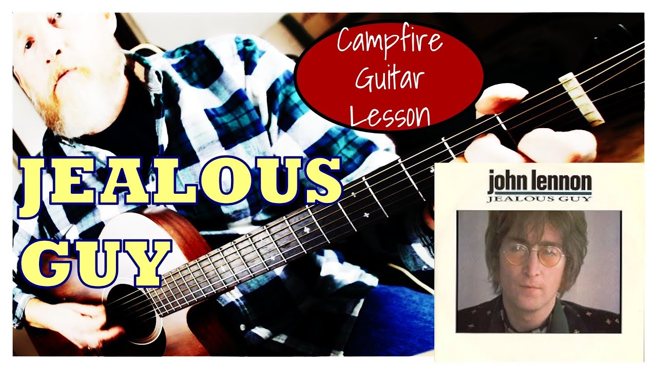 Jealous Guy – Easy Acoustic Guitar Lesson (John Lennon) | Pete’s Campfire Songbook