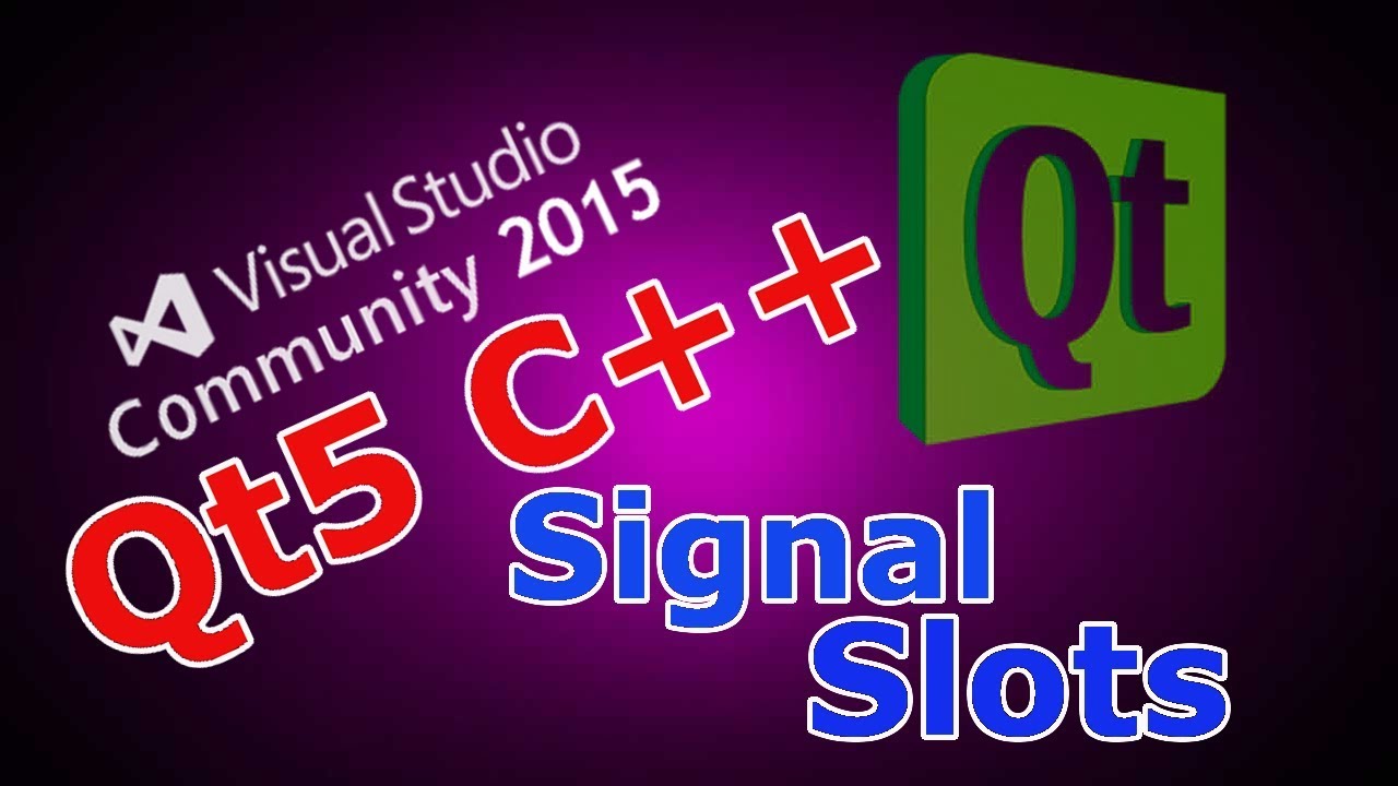 Qt5 C++ Signal And Slots With Practical Examples #4