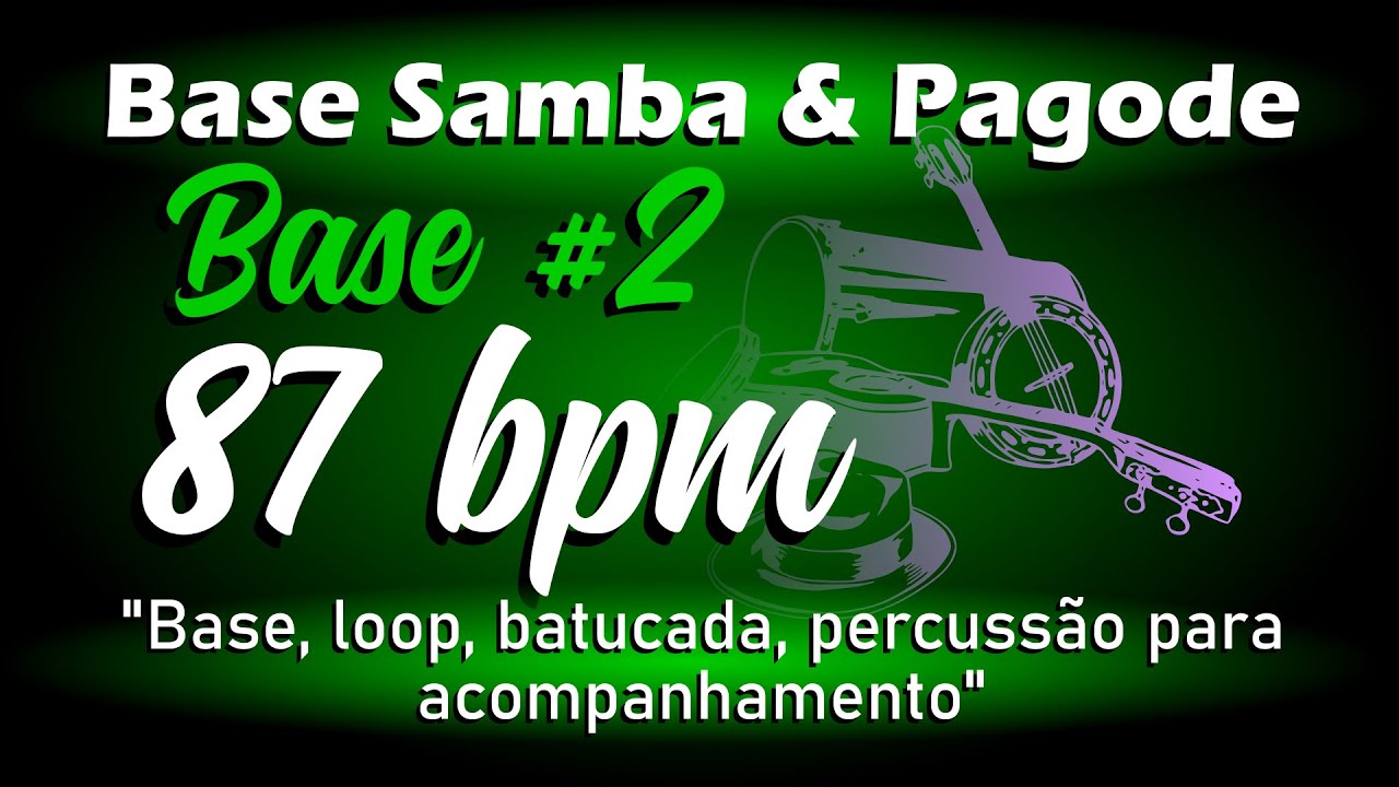 Loop Pagode 87bpm (BASE #2) / Base Pagode / Percuss&atilde;o para Acompanhamento Samba e Pagode