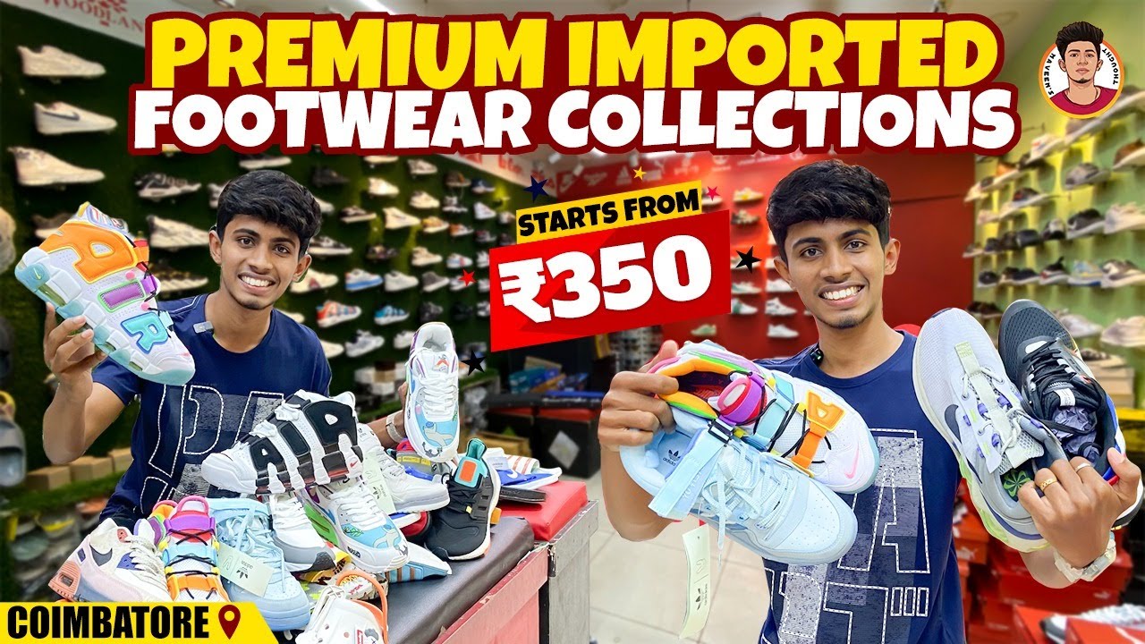 Premium Imported Footwear Collections | Starts From Rs 350/- | Naveen's Thought