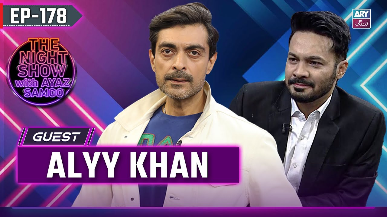 The Night Show with Ayaz Samoo | Alyy Khan | EP 178 | 5th December 2025 | ARY Zindagi