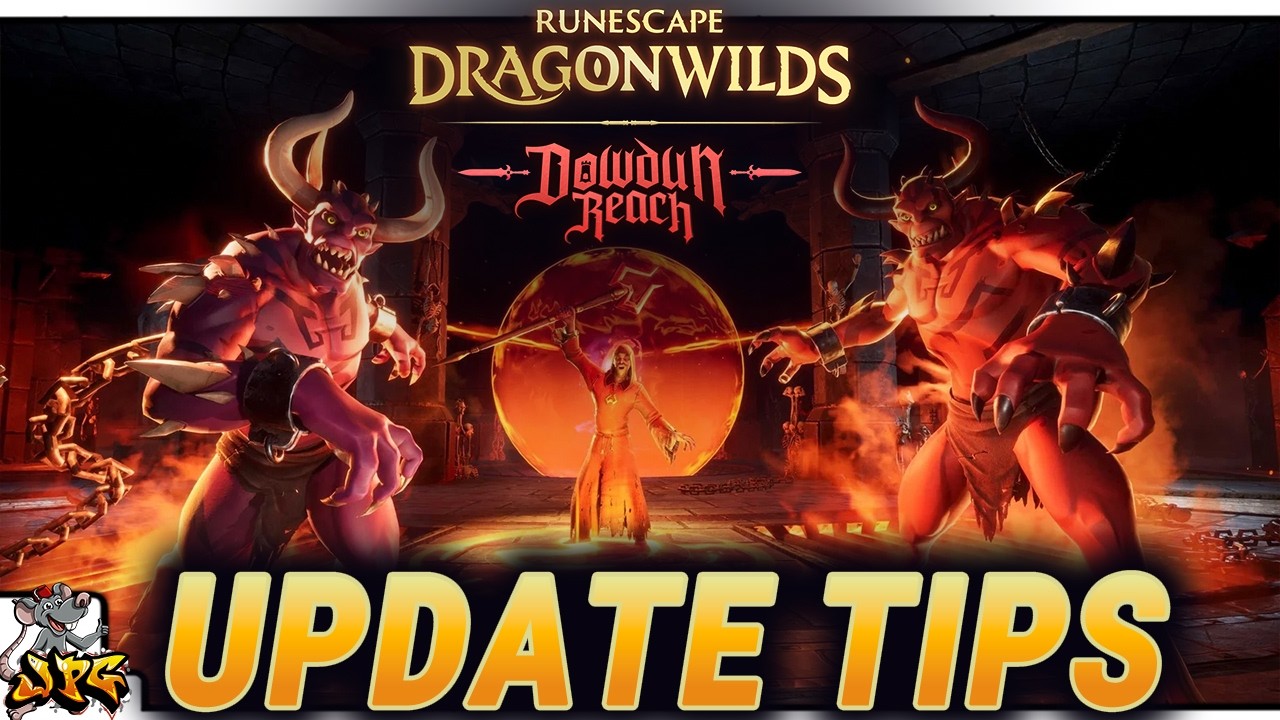 Руководство для начинающих по обновлению RUNESCAPE DragonWilds - Dowdun Reach! Откройте новую лок...