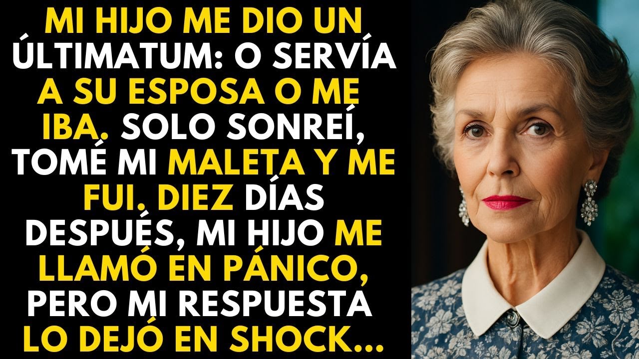 Mi hijo me dio dos opciones: servir a su esposa o irme. Tomé mi maleta y me fui…