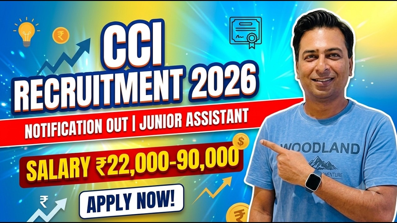 CCI Recruitment 2026 Notification Out | Junior Assistant Vacancy | Salary ₹22,000&ndash;90,000