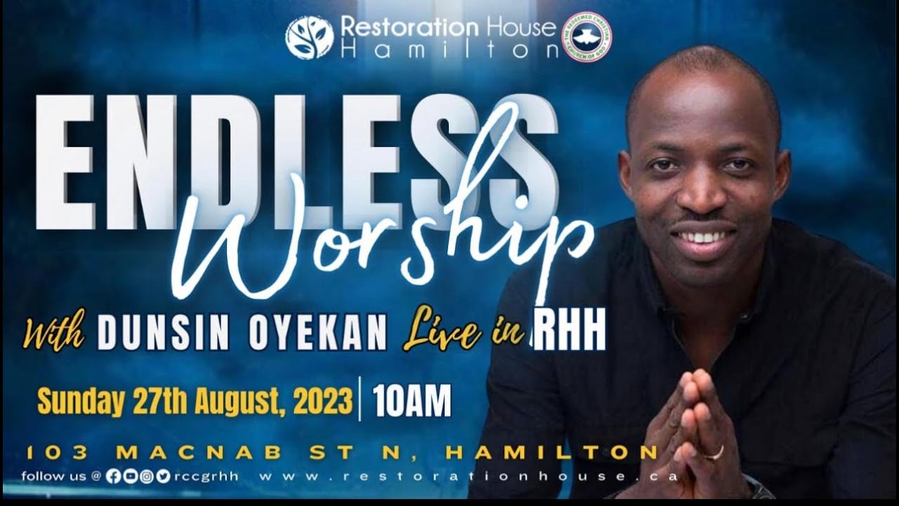 Endless Worship With Dunsin Oyekan | Restoration House Hamilton | August 27, 2023