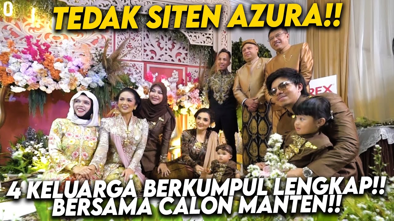 TEDAK SITEN KEDUA!! KELUARGA ASIX, MIMI KD OM RAUL, DAN GEN HALILINTAR!! TERHARU LIHAT AZURA!!