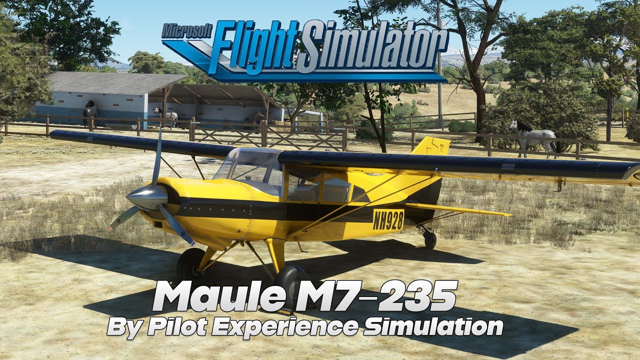 MSFS | Maule M7-235 by Pilot Experience Simulation  | Review