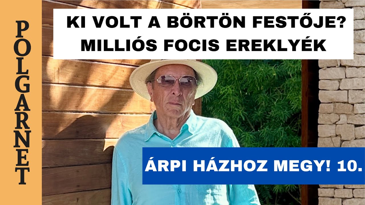 100-SZOR TÖBBET ÉR, AMI ISMERT EMBERÉ!- A FOCILEGENDA MILLIÓS TÁRGYAI ÉS A BÖRTÖNREJTÉLY Polgarnet