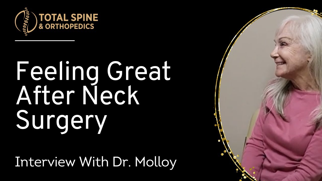 Dr Molloy Interviews Patient Regarding Her Neck Pain Before and After Surgery