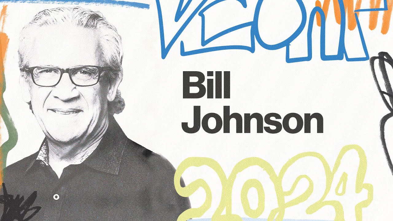 BILL JOHNSON | VICTORY CONFERENCE 2024 | MORNING SESSION
