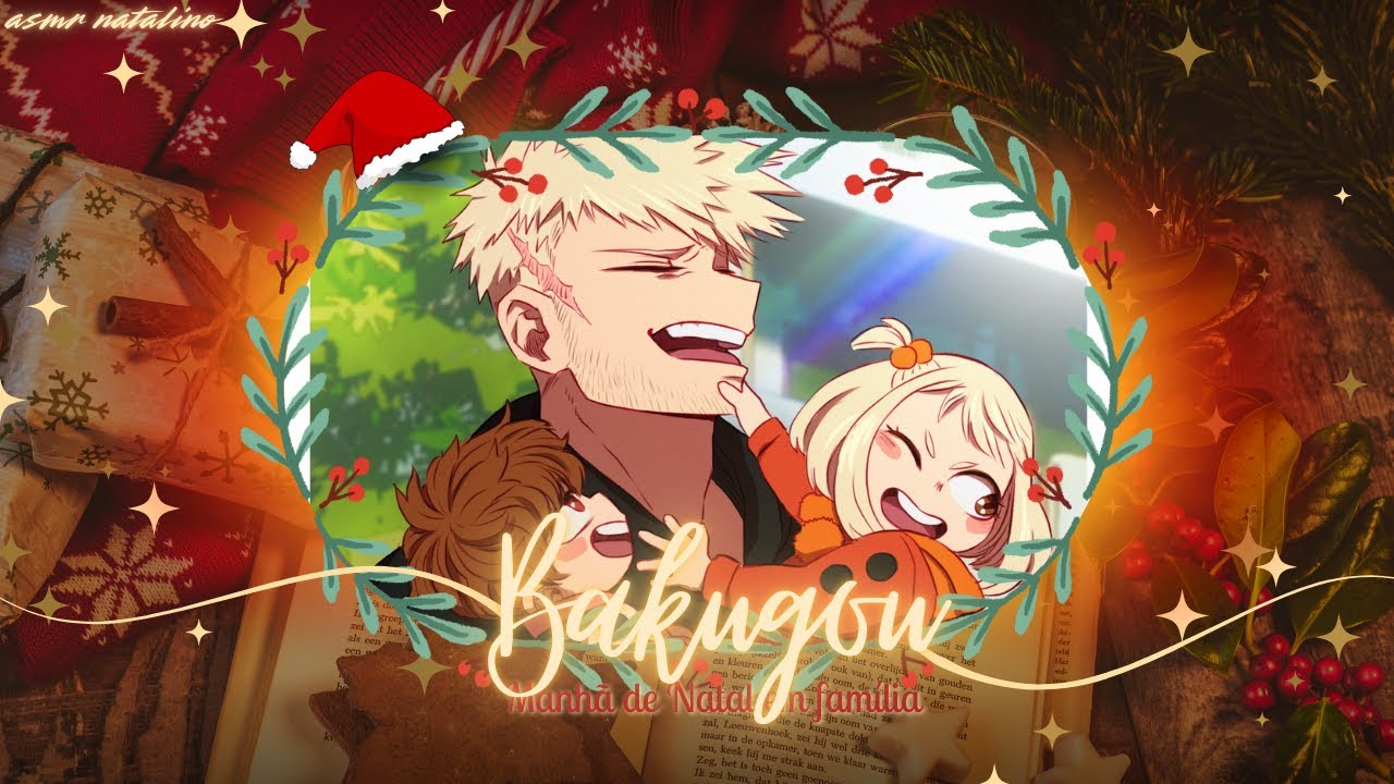 [ASMR] Natal em família com Bakugou| ASMR BAKUGOU KATSUKI