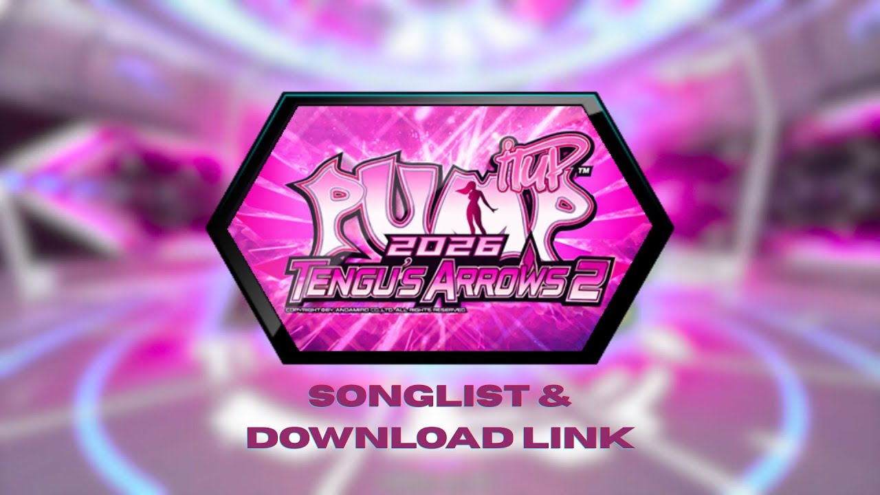 Tengu's Arrows 2 (for STEPP1) // Songlist & Download Link