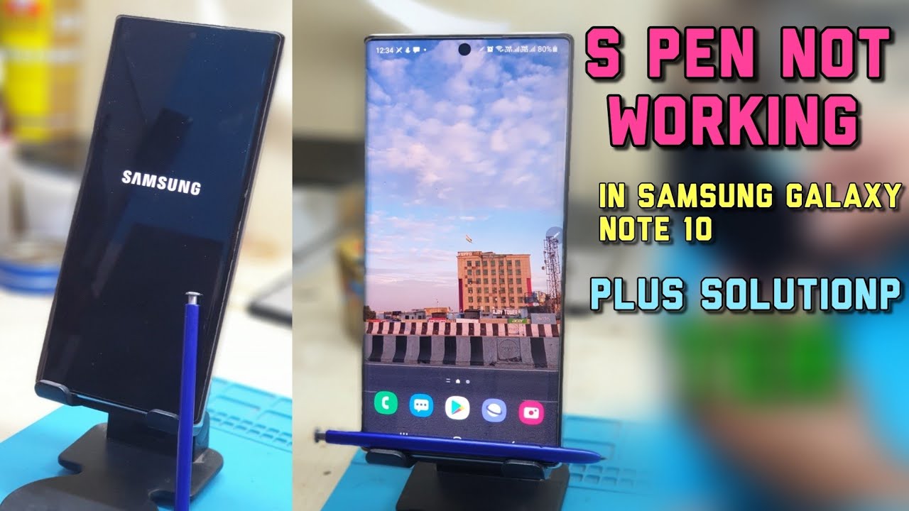 spen not working in samsung galaxy note 10 plus solution