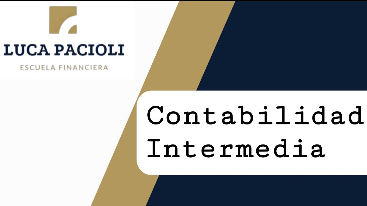 Contabilidad Intermedia con el Lic. Juanjo 