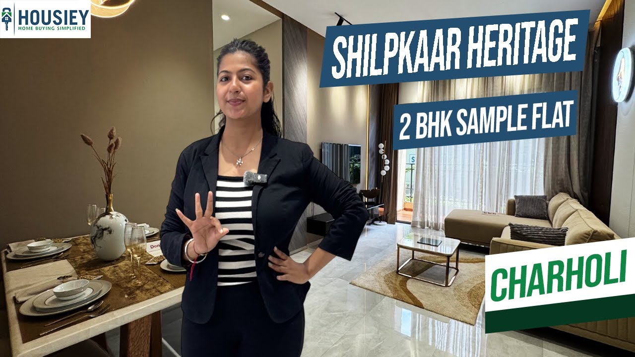 Shilpkaar Heritage | Luxurious 2BHK Sample Flat Tour In Charholi Pune | Location & Review 2025
