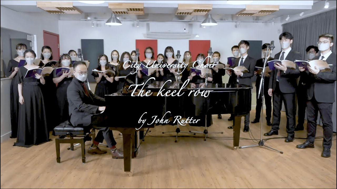 City University Choir - The keel row