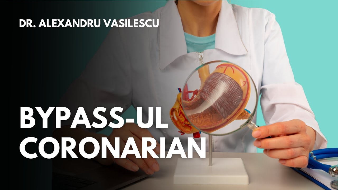 Chirurgia cardiovasculară: Când se recomandă bypass-ul coronarian, cu Dr. Alexandru Vasilescu
