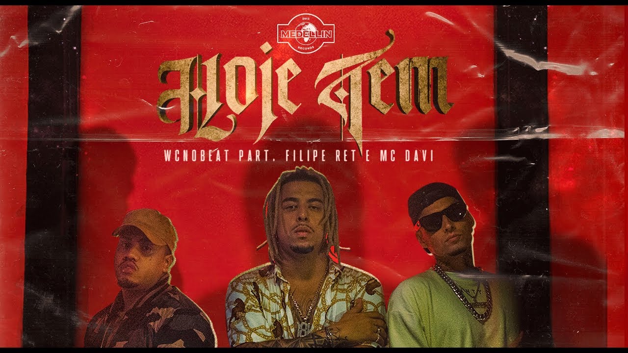 WC no BEAT- Hoje Tem 👏🏼  FT. Filipe Ret & Mc Davi