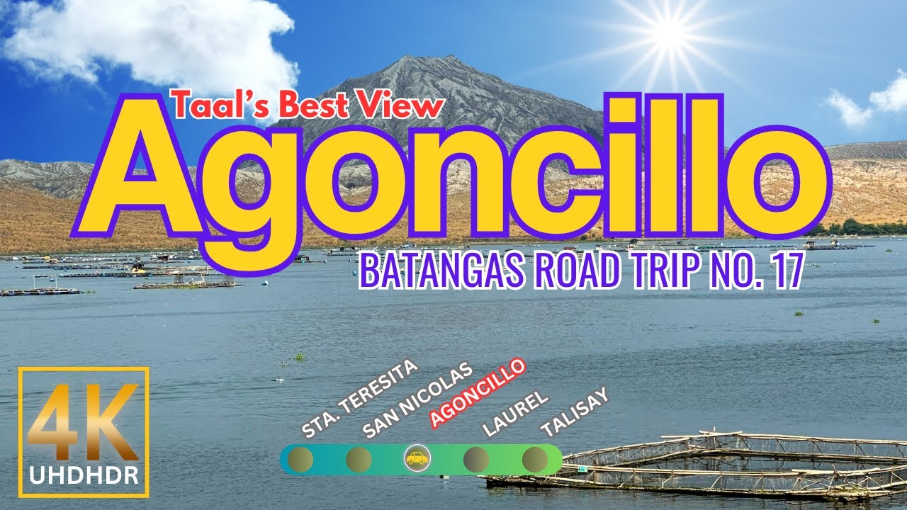 AGONCILLO Batangas Road Trip No. 17 | CALABARZON | Philippines | Driving Tour | 4K HDR